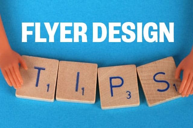 FLYER design tips
